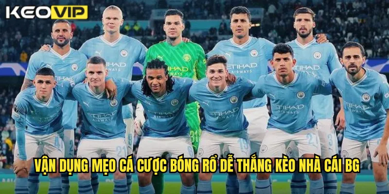 Vận dụng mẹo cá cược bóng rổ dễ thắng kèo nhà cái bg