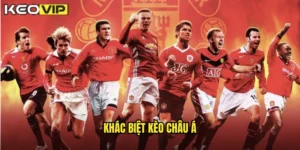 khác biệt kèo châu Á