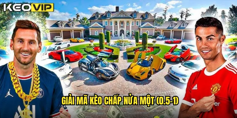 Giải mã kèo chấp nửa một (0.5-1)